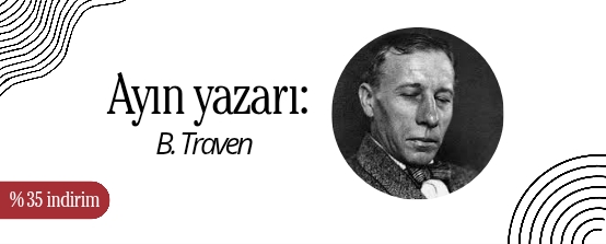 Ay�n Yazar� - B. Traven